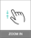 capacitive touch trigger zoom in